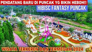 PENDATANG BARU DI PUNCAK‼️HIBISC FANTASY PUNCAK | TEMPAT WISATA TERBARU DI PUNCAK BOGOR 2024 VIRAL‼️