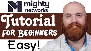 Mighty Networks Tutorial For Beginners | How To Use Mighty Networks