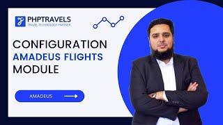 Configuration Amadeus Flights Module with PHPTRAVELS