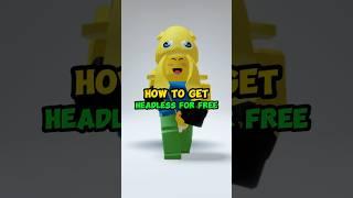 This Is The REAL Way To Get FREE HEADLESS!  #shorts #roblox