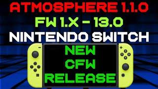 Atmosphere 1.1.0 CFW just got released! - Support for FW 13.0.0 (Nintendo Switch)