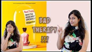 Bad Therapy