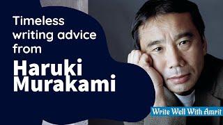 Timeless writing advice from Haruki Murakami