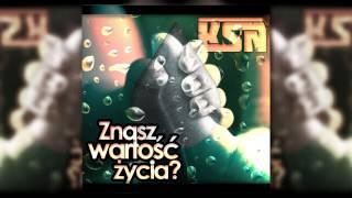 KSN - Znasz wartość życia? (muz.Steven)