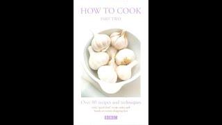 Delia's How to Cook: Part Two (2000 UK VHS) (TAPE ONE)