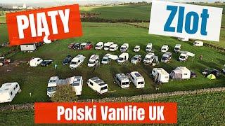 5 zlot Polski Vanlife UK - co się tam działo?