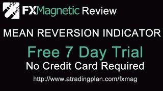 MEAN REVERSION TRADING | +2000 PIPS! | FREE TRIAL | FX MAGNETIC INDICATOR