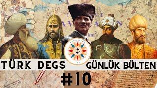 TÜRK DEGS BÜLTEN #10 Cihat Yaycı'nın Midilli ve Sakız Görüşü, Preveze, İsrail ve Lübnan, Mavi Vatan