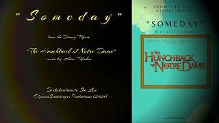 "Someday" from the movie "The Hunchback of Notre Dame" arranged for solo piano. (for Sia Lim)