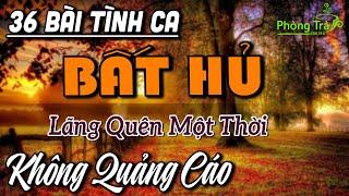 36 Bài Nhạc Hải Ngoại Xưa Bất Hủ Vượt Thời Gian | LK Nhạc Phòng Trà Vì Đó Là Em | Nhạc Xưa Để Đời