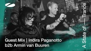 Armin van Buuren b2b Indira Paganotto - A State Of Trance Episode 1195 [ADE Special] Guest Mix