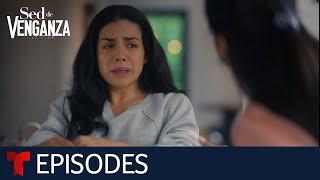 Sed de Venganza: Among Spies | Episode 25 | Telemundo English