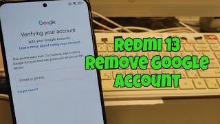 Xiaomi Redmi 13 (24040RN64Y), Remove Google Account, FRP Bypass. One Click with UnlockTool.