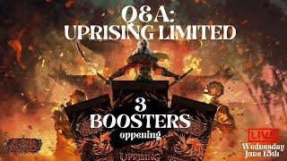 Q&A: Uprising Limited and 3 Boosters Oppening