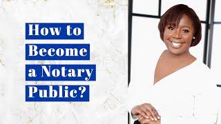 How to Become a Notary Public?