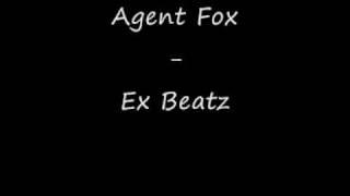 Agent Fox - Ex Beatz