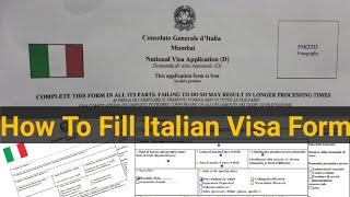 How to fill Italian visa application form || Italy visa form