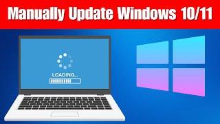 How to Manually Update Windows 10/11