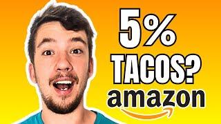 Is 5% TACoS Still Possible in Amazon PPC in 2024?