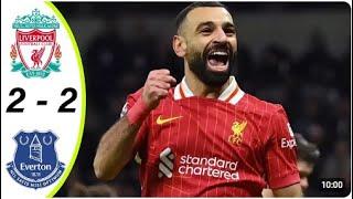 Everton Vs Liverpool 2   2 -  All Goals and Highlights