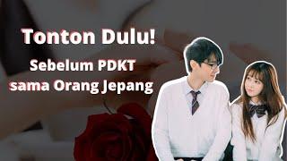 CARI JODOH/PACAR ORANG JEPANG?? EMANG GAMPANG BOS?! | 5 Tips Persiapan PDKT dengan Orang Jepang