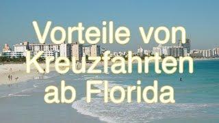 Karibik Kreuzfahrt: Vorteile ab Florida (Miami, Fort Lauderdale)