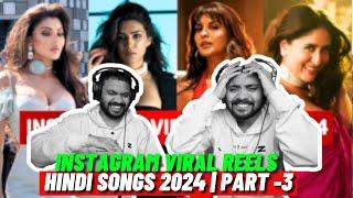 Instagram Viral Reels Hindi Songs 2024 - Part 3 | Judwaaz