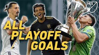 Every 2019 Playoff Goal! Vela, Zlatan, Ruidiaz and More Unforgettable Moments