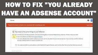 You Already Have An Adsense Account Fix How To Change Adsense Account On Youtube