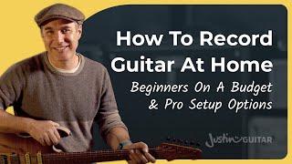 How to Record Guitar at Home On A Budget