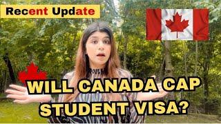 Is Canada considering a cap on International Students for Study Visa?