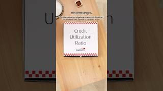 What’s a credit utilization ratio and why does it matter? See description.