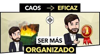 Cómo Ser Más Organizado • Habilidades para la Organización del Tiempo (Método GTD de David Allen)