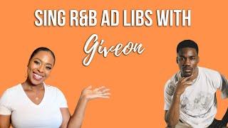 How to Sing R&B Ad-libs|Giveon: Heartbreak Anniversary|The Singer's Arsenal | Ep.47