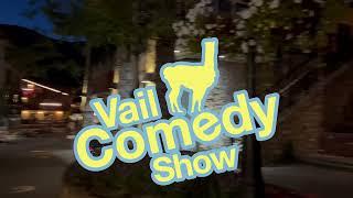 Vail Comedy Show - Sizzle Reel