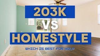 Uncovering the Difference Between 203K and Homestyle Renovation Loans - Which One's Right for You?