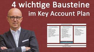 Key Account Plan Struktur: mit nur 4 Bausteinen zu mehr Erfolg