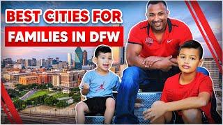 Best Places to Live in Dallas - Fort Worth for Families - Moving to Texas