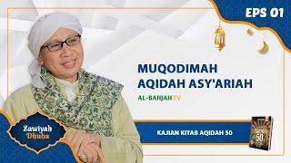 Muqodimah Aqidah Asy'ariah | Kitab Aqidah 50 | Zawiyah Dhuha | Buya Yahya | 01 Ramadhan 1442 H