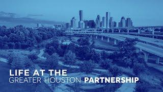 Life at the Greater Houston Partnership