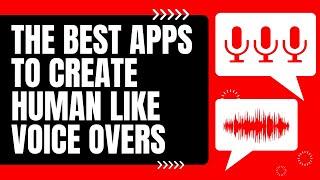 The Best Apps To Create Human Like Voice Overs For YouTube Videos With AI