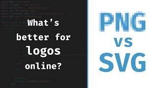 PNG vs SVG: What format is best for my logo on a website?