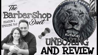 The Barbershop Duet - Kusafiri Shave Soap by Denton Majik - Unboxing and Review