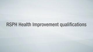 RSPH Health Improvement Qualifications