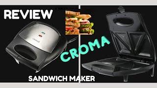 CROMA SANDWICH MAKER | Full details | How to use | True Reviews