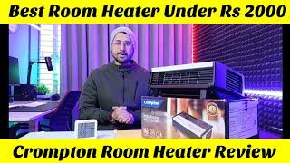 Best Room Heater 2024 | Crompton Blower Type Room Heater Review 