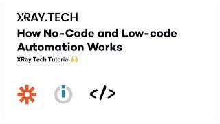 How No-code and Low-code Automation Works