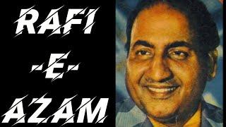 RAFI-E-AZAM "REMEMBERING GREAT LEGEND MOHAMMED RAFI" "YAAD-E-RAFI"