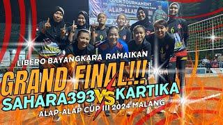  LIVE STREAMING GRAND FINAL PUTRI | SAHARA393 vs KARTIKA MALANG | ALAP-ALAP CUP III 2024 MALANG