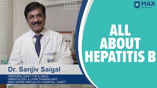 Hepatitis B: Signs, Symptoms, Treatment | Max Hospital